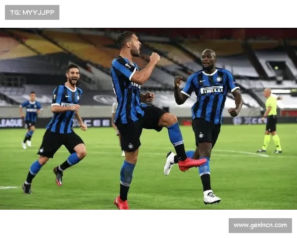 国际米兰进攻如潮，迎接新一轮挑战